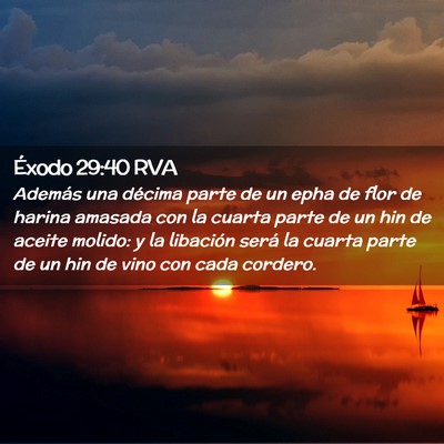 Picture 02 - Éxodo 29:40 RVA - Además una décima parte de un epha de flor de - Bible Verse Picture