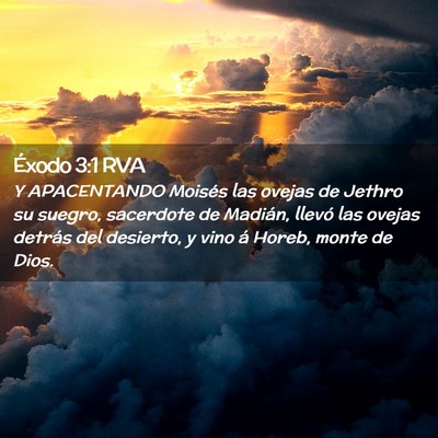 Picture 02 - Éxodo 3:1 RVA - Y APACENTANDO Moisés las ovejas de Jethro su - Bible Verse Picture