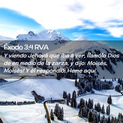 Picture 02 - Éxodo 3:4 RVA - Y viendo Jehová que iba á ver, llamólo Dios de - Bible Verse Picture