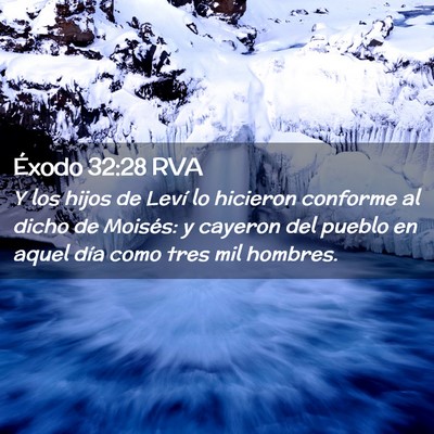 Picture 02 - Éxodo 32:28 RVA - Y los hijos de Leví lo hicieron conforme al - Bible Verse Picture