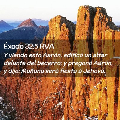 Picture 02 - Éxodo 32:5 RVA - Y viendo esto Aarón, edificó un altar delante - Bible Verse Picture