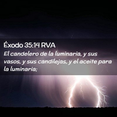 Picture 02 - Éxodo 35:14 RVA - El candelero de la luminaria, y sus vasos, y sus - Bible Verse Picture