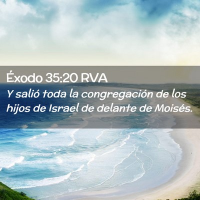 Picture 02 - Éxodo 35:20 RVA - Y salió toda la congregación de los hijos de - Bible Verse Picture
