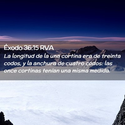 Picture 02 - Éxodo 36:15 RVA - La longitud de la una cortina era de treinta - Bible Verse Picture