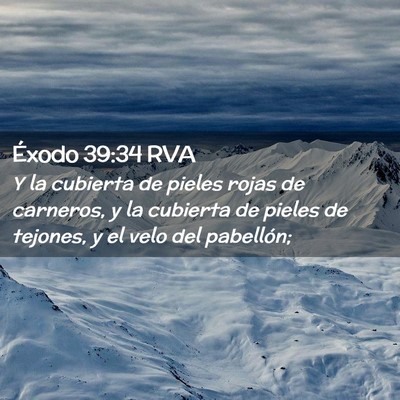 Picture 02 - Éxodo 39:34 RVA - Y la cubierta de pieles rojas de carneros, y la - Bible Verse Picture
