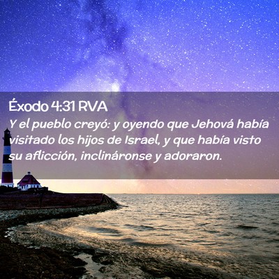 Picture 02 - Éxodo 4:31 RVA - Y el pueblo creyó: y oyendo que Jehová había - Bible Verse Picture