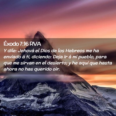 Picture 02 - Éxodo 7:16 RVA - Y dile: Jehová el Dios de los Hebreos me ha - Bible Verse Picture