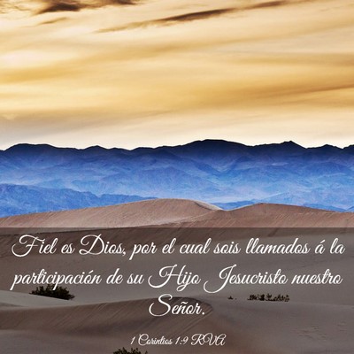 Picture 03 - 1 Corintios 1:9 RVA - Fiel es Dios, por el cual sois llamados á la - Bible Verse Picture