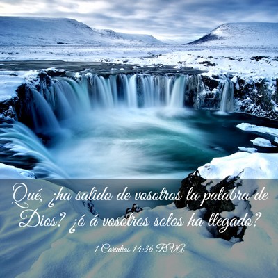 Picture 03 - 1 Corintios 14:36 RVA - Qué, ¿ha salido de vosotros la palabra de Dios? - Bible Verse Picture