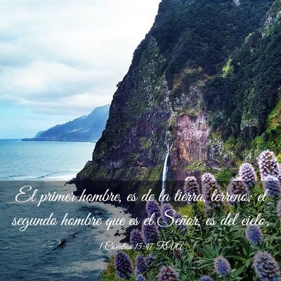 Picture 03 - 1 Corintios 15:47 RVA - El primer hombre, es de la tierra, terreno: el - Bible Verse Picture