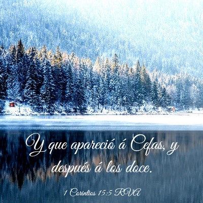 Picture 03 - 1 Corintios 15:5 RVA - Y que apareció á Cefas, y después á los - Bible Verse Picture