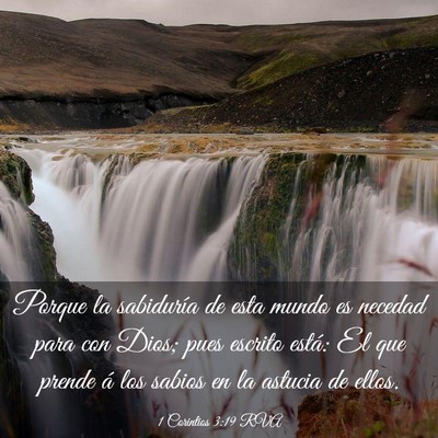 Picture 03 - 1 Corintios 3:19 RVA - Porque la sabiduría de esta mundo es necedad - Bible Verse Picture