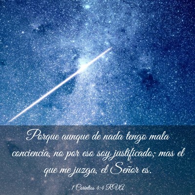 Picture 03 - 1 Corintios 4:4 RVA - Porque aunque de nada tengo mala conciencia, no - Bible Verse Picture