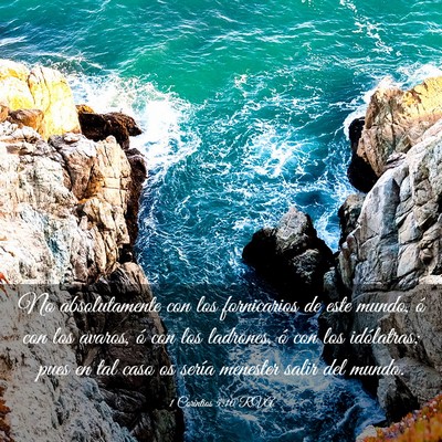 Picture 03 - 1 Corintios 5:10 RVA - No absolutamente con los fornicarios de este - Bible Verse Picture