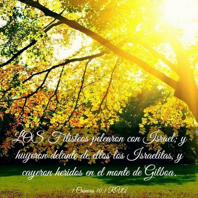 Picture 03 - 1 Crónicas 10:1 RVA - LOS Filisteos pelearon con Israel; y huyeron - Bible Verse Picture