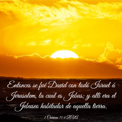 Picture 03 - 1 Crónicas 11:4 RVA - Entonces se fué David con todo Israel á - Bible Verse Picture
