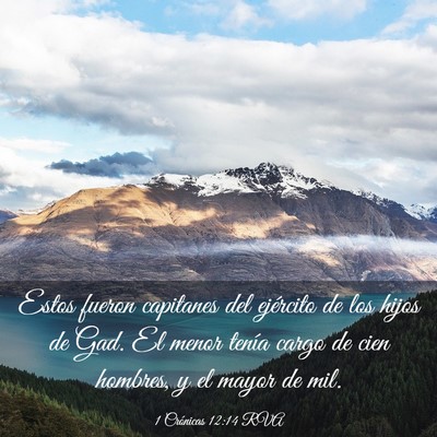 Picture 03 - 1 Crónicas 12:14 RVA - Estos fueron capitanes del ejército de los hijos - Bible Verse Picture