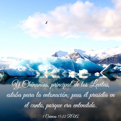 Picture 03 - 1 Crónicas 15:22 RVA - Y Chênanías, principal de los Levitas, estaba - Bible Verse Picture