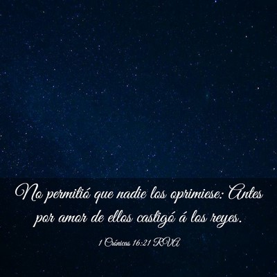 Picture 03 - 1 Crónicas 16:21 RVA - No permitió que nadie los oprimiese: Antes por - Bible Verse Picture