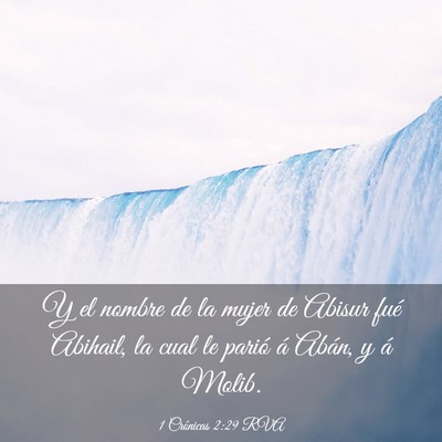 Picture 03 - 1 Crónicas 2:29 RVA - Y el nombre de la mujer de Abisur fué Abihail, - Bible Verse Picture