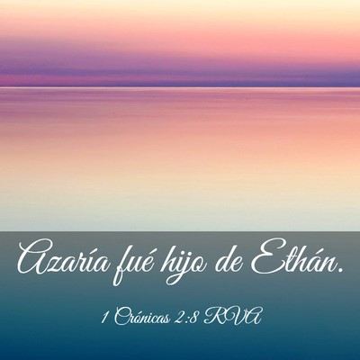 Picture 03 - 1 Crónicas 2:8 RVA - Azaría fué hijo de - Bible Verse Picture