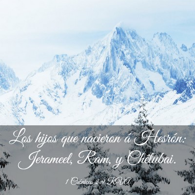 Picture 03 - 1 Crónicas 2:9 RVA - Los hijos que nacieron á Hesrón: Jerameel, Ram, - Bible Verse Picture