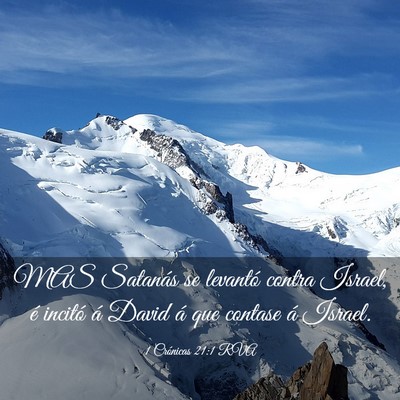 Picture 03 - 1 Crónicas 21:1 RVA - MAS Satanás se levantó contra Israel, é - Bible Verse Picture