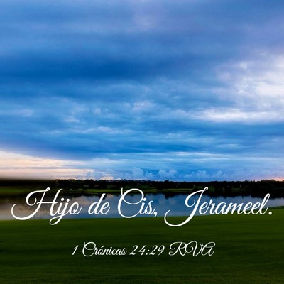 Picture 03 - 1 Crónicas 24:29 RVA - Hijo de Cis, - Bible Verse Picture