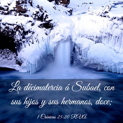 Picture 03 - 1 Crónicas 25:20 RVA - La décimatercia á Subael, con sus hijos y sus - Bible Verse Picture