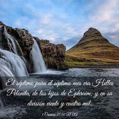 Picture 03 - 1 Crónicas 27:10 RVA - El séptimo para el séptimo mes era Helles - Bible Verse Picture