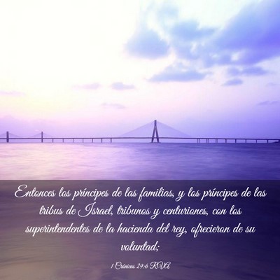 Picture 03 - 1 Crónicas 29:6 RVA - Entonces los príncipes de las familias, y los - Bible Verse Picture
