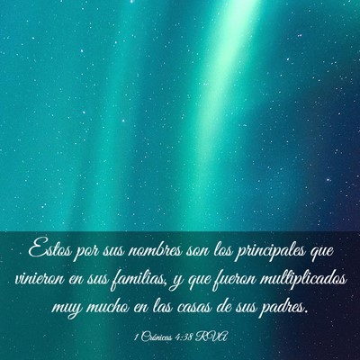 Picture 03 - 1 Crónicas 4:38 RVA - Estos por sus nombres son los principales que - Bible Verse Picture