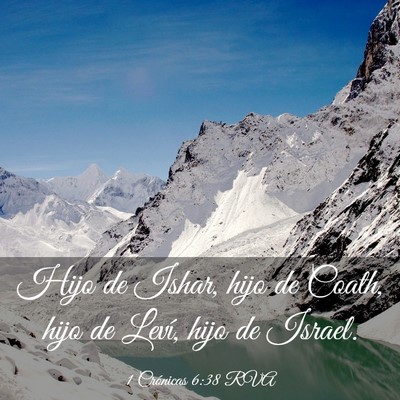 Picture 03 - 1 Crónicas 6:38 RVA - Hijo de Ishar, hijo de Coath, hijo de Leví, hijo - Bible Verse Picture