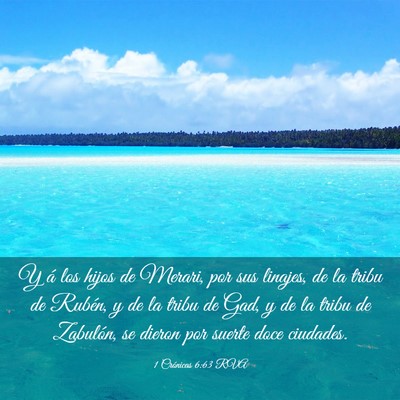Picture 03 - 1 Crónicas 6:63 RVA - Y á los hijos de Merari, por sus linajes, de la - Bible Verse Picture