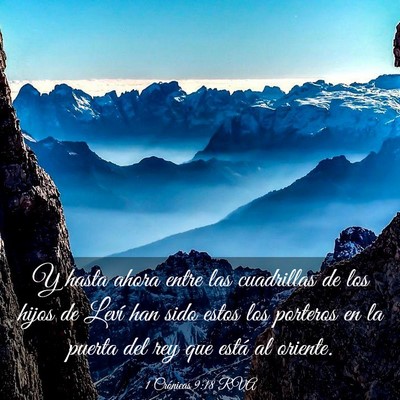Picture 03 - 1 Crónicas 9:18 RVA - Y hasta ahora entre las cuadrillas de los hijos - Bible Verse Picture