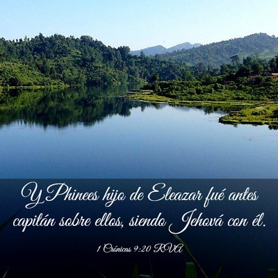 Picture 03 - 1 Crónicas 9:20 RVA - Y Phinees hijo de Eleazar fué antes capitán - Bible Verse Picture