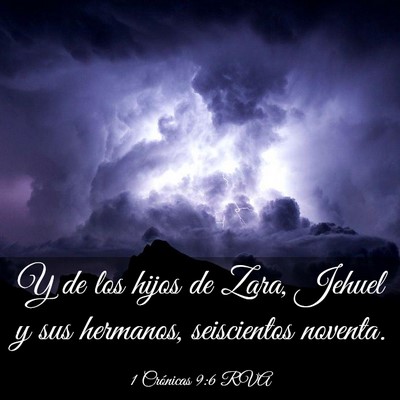 Picture 03 - 1 Crónicas 9:6 RVA - Y de los hijos de Zara, Jehuel y sus hermanos, - Bible Verse Picture