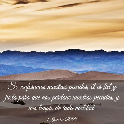 Picture 03 - 1 Juan 1:9 RVA - Si confesamos nuestros pecados, él es fiel y - Bible Verse Picture