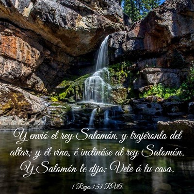 Picture 03 - 1 Reyes 1:53 RVA - Y envió el rey Salomón, y trajéronlo del - Bible Verse Picture