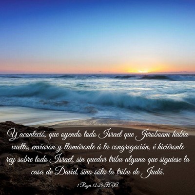 Picture 03 - 1 Reyes 12:20 RVA - Y aconteció, que oyendo todo Israel que Jeroboam - Bible Verse Picture