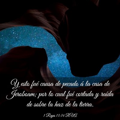 Picture 03 - 1 Reyes 13:34 RVA - Y esto fué causa de pecado á la casa de - Bible Verse Picture