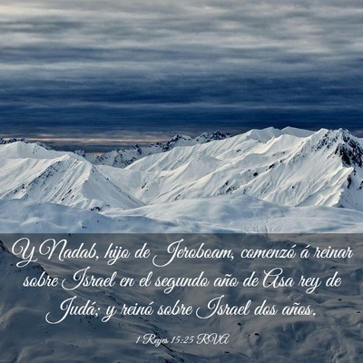 Picture 03 - 1 Reyes 15:25 RVA - Y Nadab, hijo de Jeroboam, comenzó á reinar - Bible Verse Picture