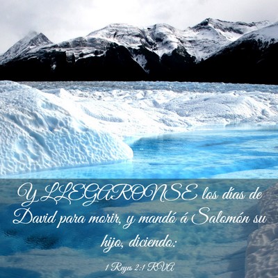 Picture 03 - 1 Reyes 2:1 RVA - Y LLEGARONSE los días de David para morir, y - Bible Verse Picture