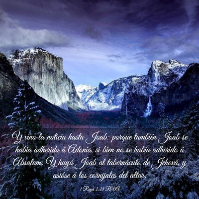 Picture 03 - 1 Reyes 2:28 RVA - Y vino la noticia hasta Joab: porque también - Bible Verse Picture