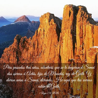 Picture 03 - 1 Reyes 2:39 RVA - Pero pasados tres años, aconteció que se le - Bible Verse Picture