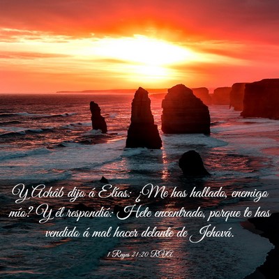 Picture 03 - 1 Reyes 21:20 RVA - Y Achâb dijo á Elías: ¿Me has hallado, - Bible Verse Picture