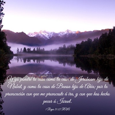 Picture 03 - 1 Reyes 21:22 RVA - Y yo pondré tu casa como la casa de Jeroboam - Bible Verse Picture