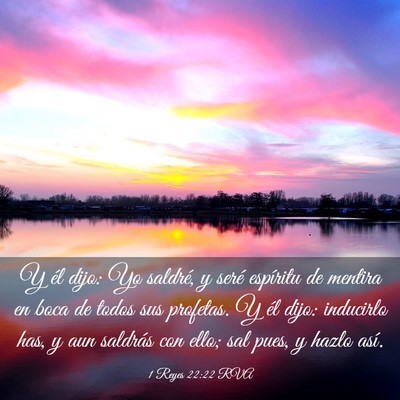 Picture 03 - 1 Reyes 22:22 RVA - Y él dijo: Yo saldré, y seré espíritu de - Bible Verse Picture