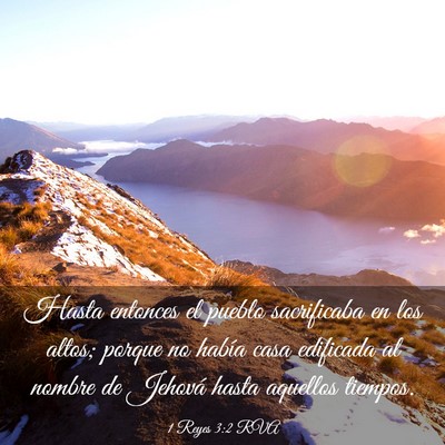 Picture 03 - 1 Reyes 3:2 RVA - Hasta entonces el pueblo sacrificaba en los - Bible Verse Picture