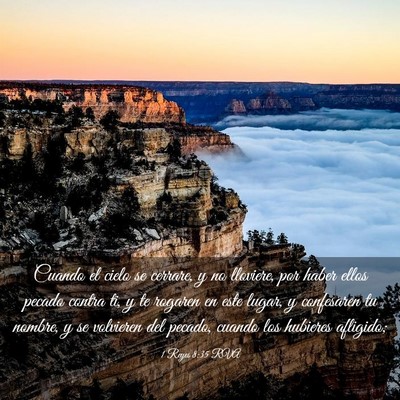 Picture 03 - 1 Reyes 8:35 RVA - Cuando el cielo se cerrare, y no lloviere, por - Bible Verse Picture